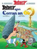 Asterix Agus an Corran Oir (Goscinny Rene)(Paperback)