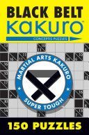 Black Belt Kakuro - 150 Puzzles (Conceptis Puzzles)(Paperback)