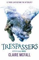 Trespassers (McFall Claire)(Paperback)