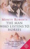 Man Who Listens to Horses (Roberts Monty)(Paperback)
