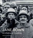 Jane Bown: A Lifetime of Looking (Bown Jane)(Pevná vazba)