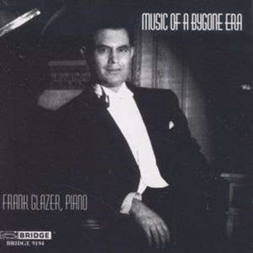 Music of a Bygone Era (Glazer) (CD / Album)