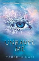 Unravel Me (Mafi Tahereh)(Paperback)