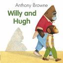 Willy and Hugh (Browne Anthony)(Paperback)