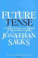 Future Tense - A Vision for Jews and Judaism in the Global Culture (Sacks Jonathan)(Paperback)