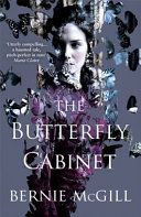Butterfly Cabinet (McGill Bernie)(Paperback)