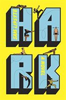 Hark (Lipsyte Sam)(Paperback / softback)