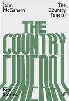 Country Funeral - Faber Stories (McGahern John)(Paperback / softback)