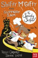 Shifty Mcgifty and Slippery Sam: The Spooky School (Corderoy Tracey)(Paperback)