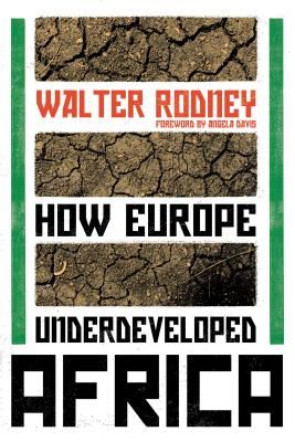 How Europe Underdeveloped Africa (Rodney Walter)(Paperback / softback)