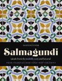 Salmagundi - Salads from the Middle East and Beyond (Butcher Sally)(Pevná vazba)