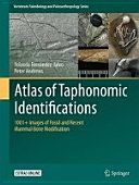 Atlas of Vertebrate Taphonomy (Fernandez-Jalvo Yolanda)(Pevná vazba)