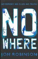 Nowhere (Robinson Jon)(Paperback)