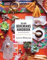 New Bohemians Handbook - Come Home to Good Vibes (Blakeney Justina)(Pevná vazba)