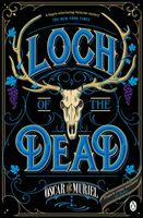 Loch of the Dead - Frey & McGray Book 4 (De Muriel Oscar)(Paperback)
