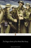 Penguin Book of First World War Poetry (Walter Matthew George)(Paperback)