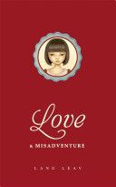 Love and Misadventure (Leav Lang)(Paperback)