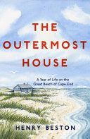 Outermost House - A Year of Life on the Great Beach of Cape Cod (Beston Henry)(Paperback / softback)