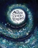 Moon Spun Round - W. B. Yeats for Children (Yeats W. B.)(Pevná vazba)