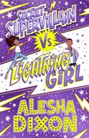 Lightning Girl 3: Secret Supervillain (Birchall Katy)(Paperback / softback)