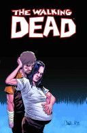 The Walking Dead: The Calm Before - Volume 7 Graphic Novel