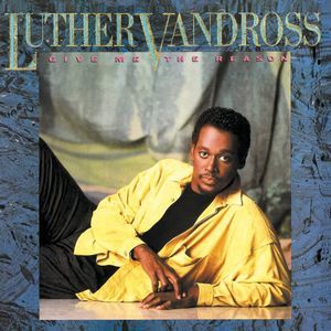 Give Me the Reason (Luther Vandross) (CD / Album)