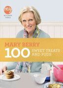 My Kitchen Table: 100 Sweet Treats and Puds (Berry Mary)(Paperback)