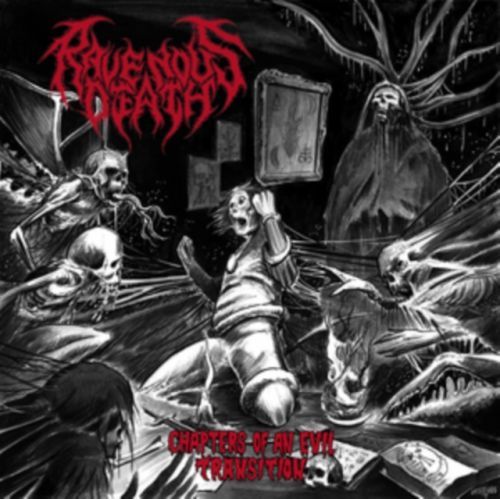 Chapters of an Evil Transition (Ravenous Death) (CD / Album)