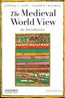 Medieval World View - An Introduction (Cook William R. (Professor of History at State University of New York Geneseo))(Paperback)