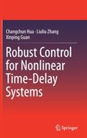 Robust Control for Nonlinear Time-Delay Systems (Guan Xinping)(Pevná vazba)