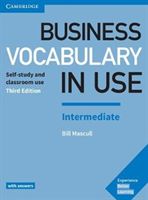 Business Vocabulary in Use: Intermediate Book with Answers - Self-Study and Classroom Use (Mascull Bill)(Paperback)