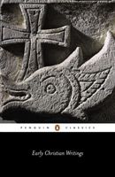 Early Christian Writings - The Apostolic Fathers (Staniforth Maxwell)(Paperback)