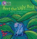 Bert the Ugly Bug (Graham Elspeth)(Paperback)