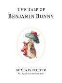 Tale of Benjamin Bunny (Potter Beatrix)(Pevná vazba)