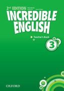 Incredible English 3: Teachers Book (Beare Nick)(Paperback)