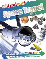 DKfindout! Space Travel (DK)(Paperback / softback)