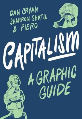 Capitalism: A Graphic Guide (Shatil Sharron)(Paperback / softback)