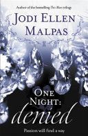 One Night: Denied (Malpas Jodi Ellen)(Paperback)