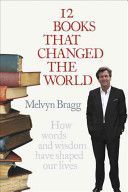 12 Books That Changed the World (Bragg Melvyn)(Paperback)