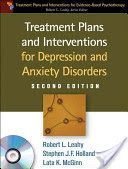 Treatment Plans and Interventions for Depression and Anxiety Disorders (Leahy Robert L.)(Paperback)