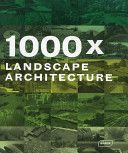 1000x Landscape Architecture(Pevná vazba)