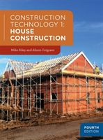Construction Technology 1: House Construction (Riley Mike)(Paperback)