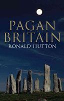 Pagan Britain (Hutton Ronald)(Paperback)