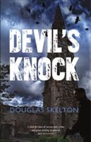 Devil's Knock (Skelton Douglas)(Paperback)