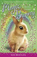 Magic Bunny: Holiday Dreams (Bentley Sue)(Paperback)