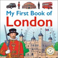 My First Book of London (Guillain Charlotte)(Pevná vazba)