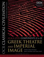 OCR Classical Civilisation AS and A Level Components 21 and 22 - Greek Theatre and Imperial Image (Hancock-Jones Robert (Townley Grammar School UK))(Paperback)