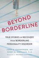 Beyond Borderline - True Stories of Recovery from Borderline Personality Disorder (Hoffman Perry D.)(Paperback)