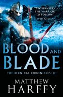 Blood and Blade (Harffy Matthew)(Paperback / softback)