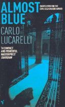 Almost Blue (Lucarelli Carlo)(Paperback)